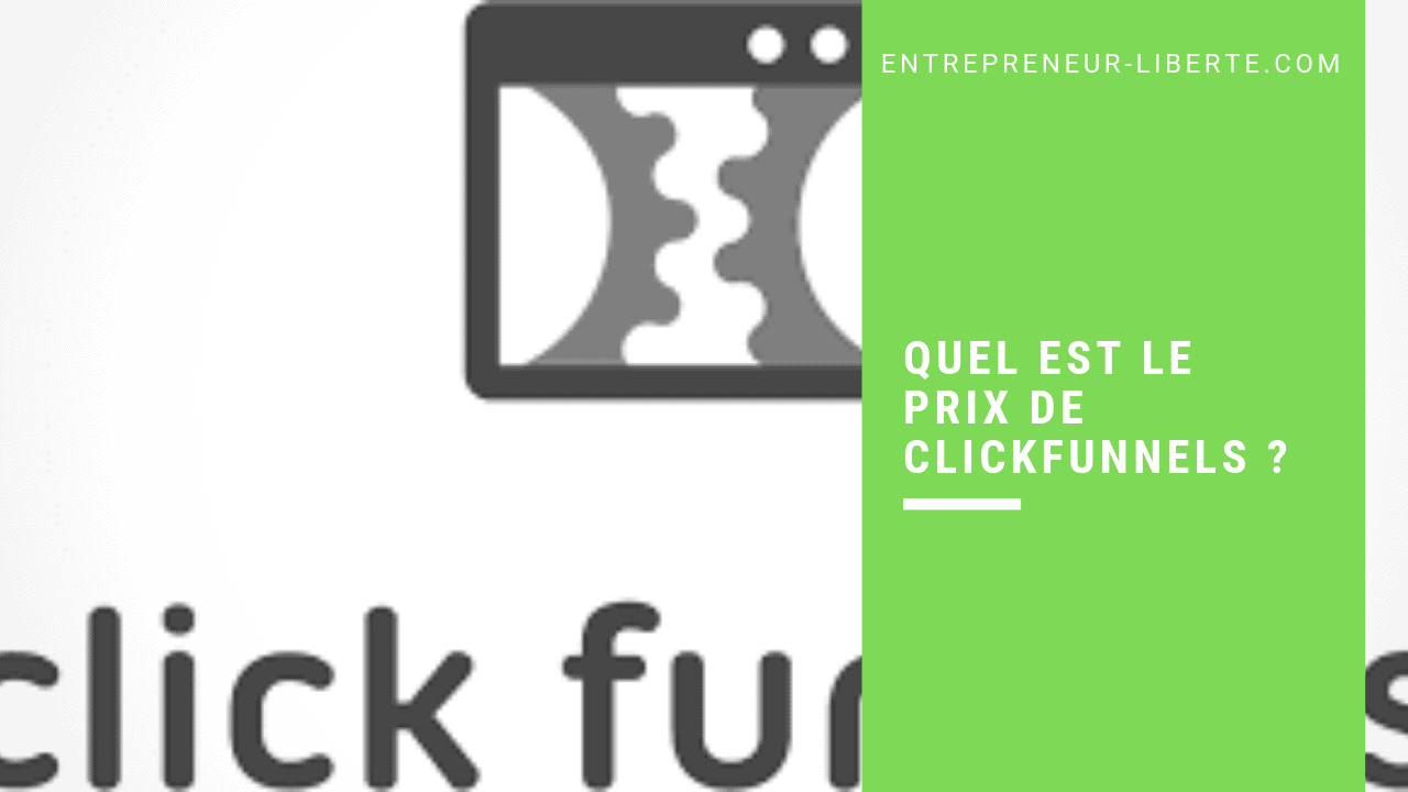 Quel est le prix de ClickFunnels