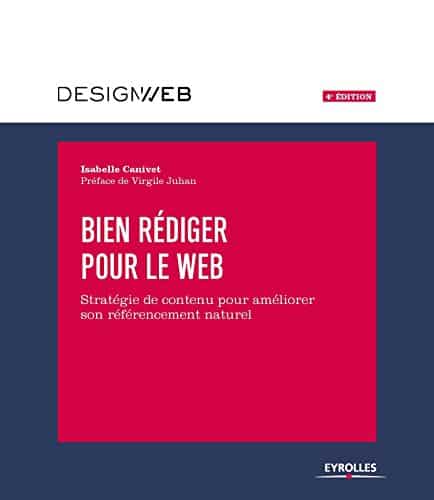 Isabelle Canivet et son livre "Bien Rédiger Pour Le Web" est une référence en livre SEO