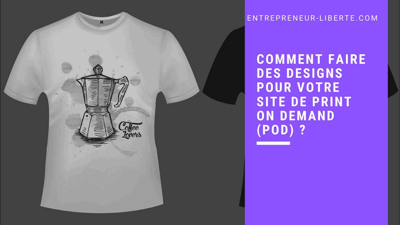 Comment faire des designs pour votre site de print on demand (POD)