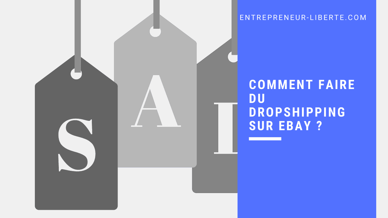 Comment faire du dropshipping sur Ebay ?