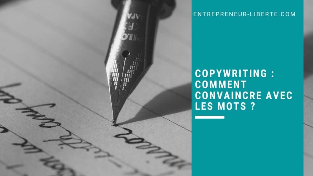 Copywriting _ comment convaincre avec les mots