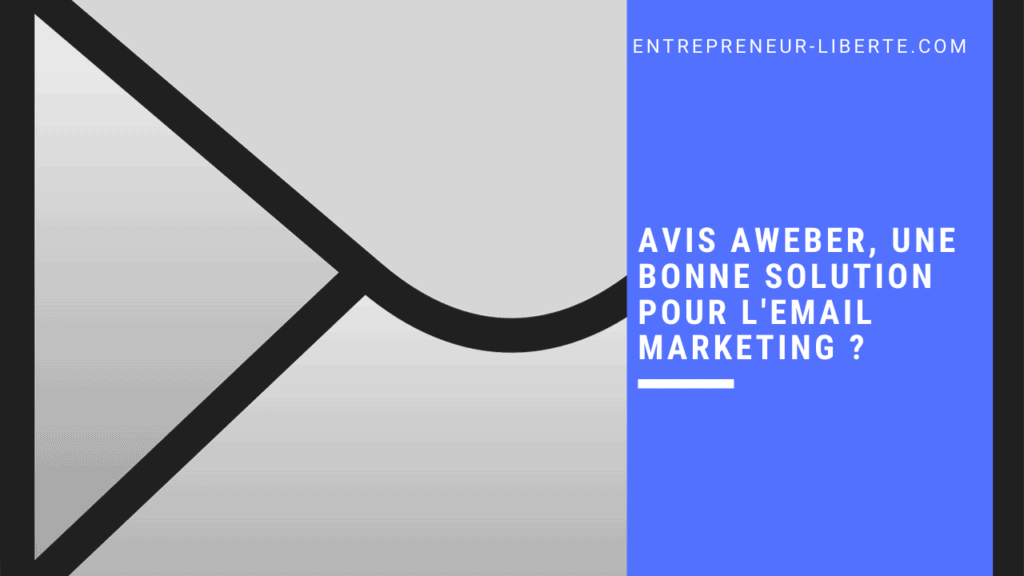 Avis Aweber, une bonne solution pour l'email marketing