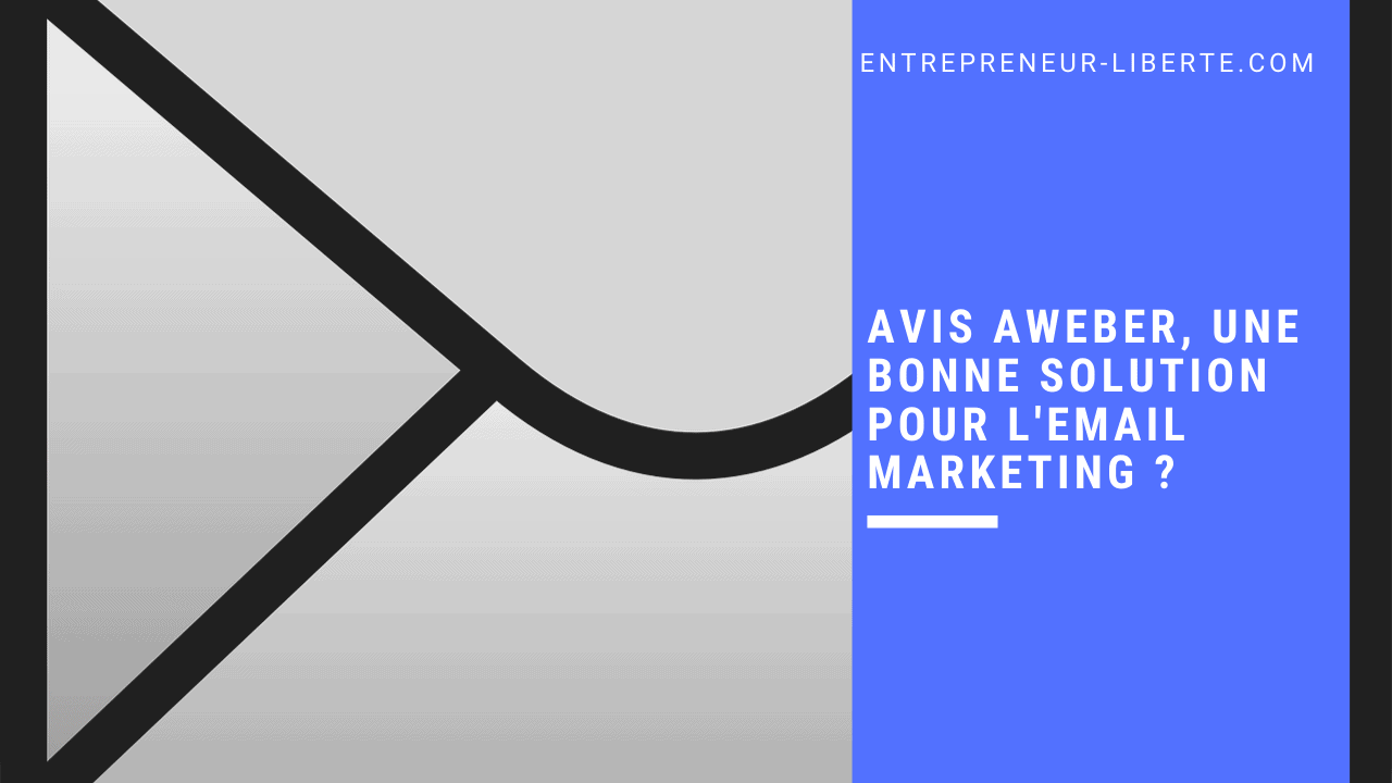 Avis Aweber, une bonne solution pour l'email marketing