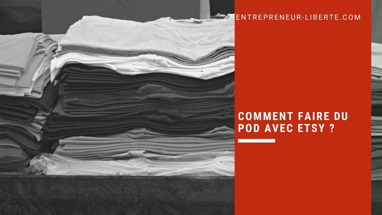 Comment faire du POD avec Etsy