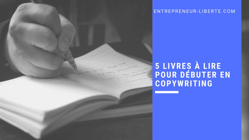 5 livres à lire pour débuter en copywriting