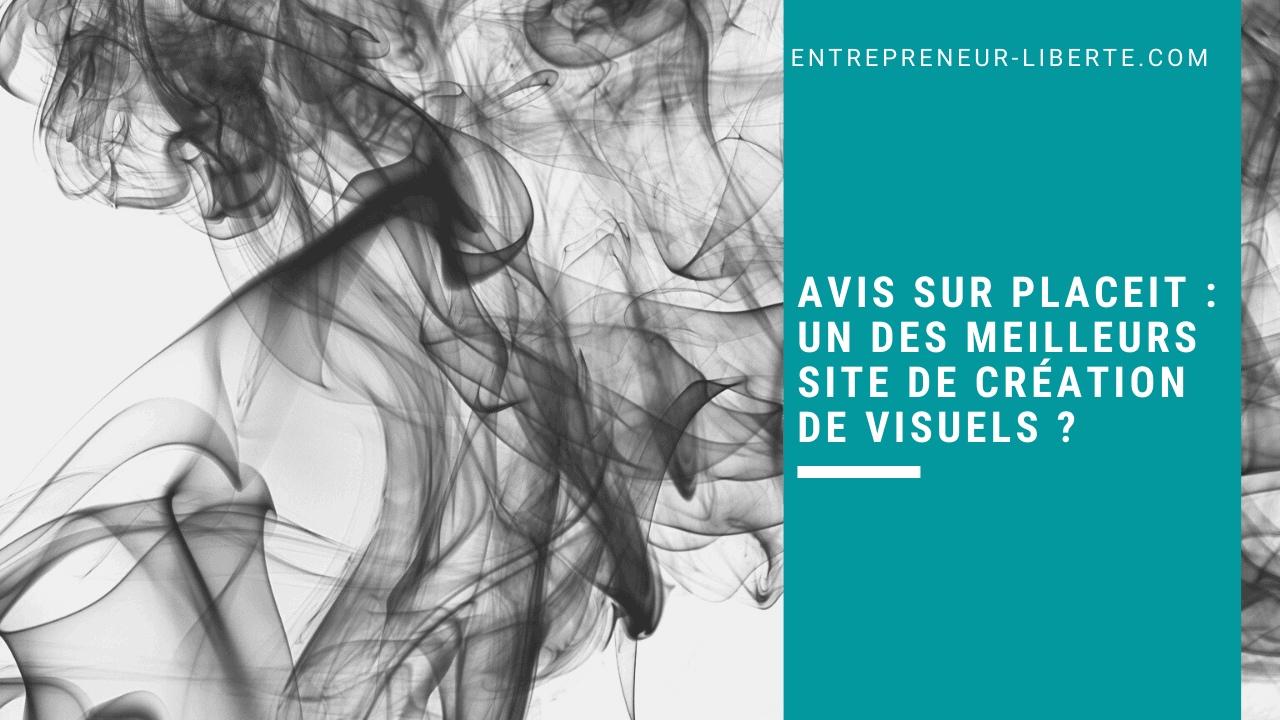 Avis sur placeit un des meilleurs site de création de visuels