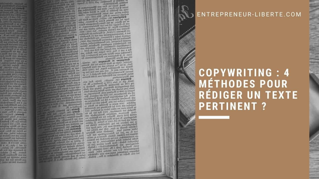 Copywriting 4 méthodes pour rédiger un texte pertinent