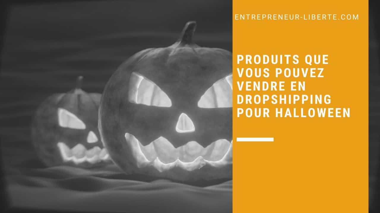 7 produits que vous pouvez vendre en dropshipping pour Halloween