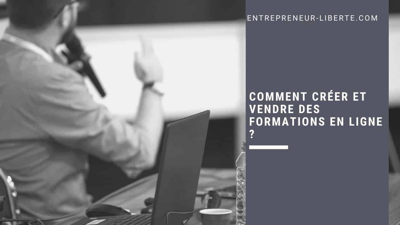 Comment créer et vendre des formations en ligne