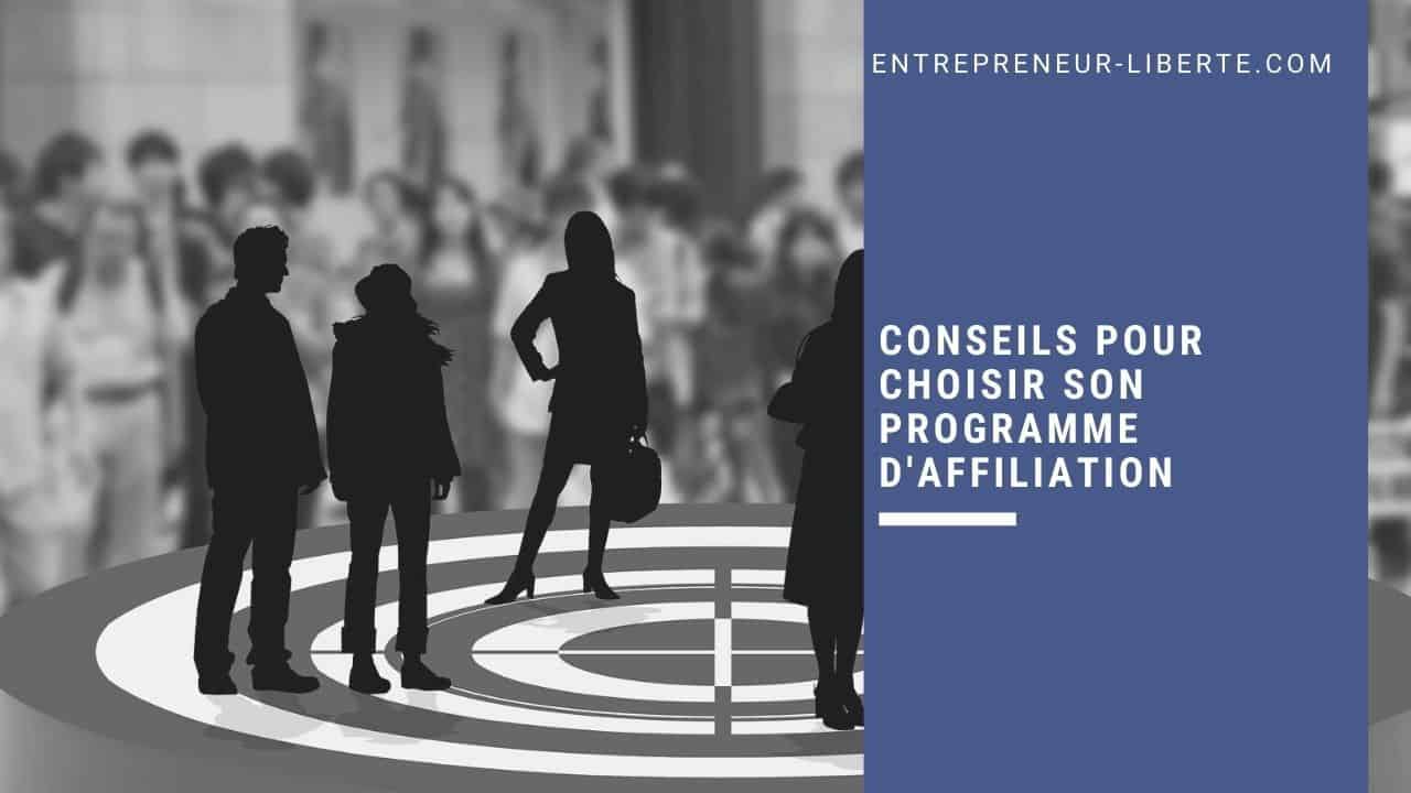 Conseils pour choisir son programme d'affiliation