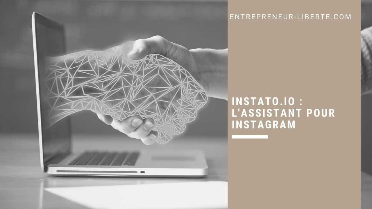 Instato.io l'assistant pour Instagram