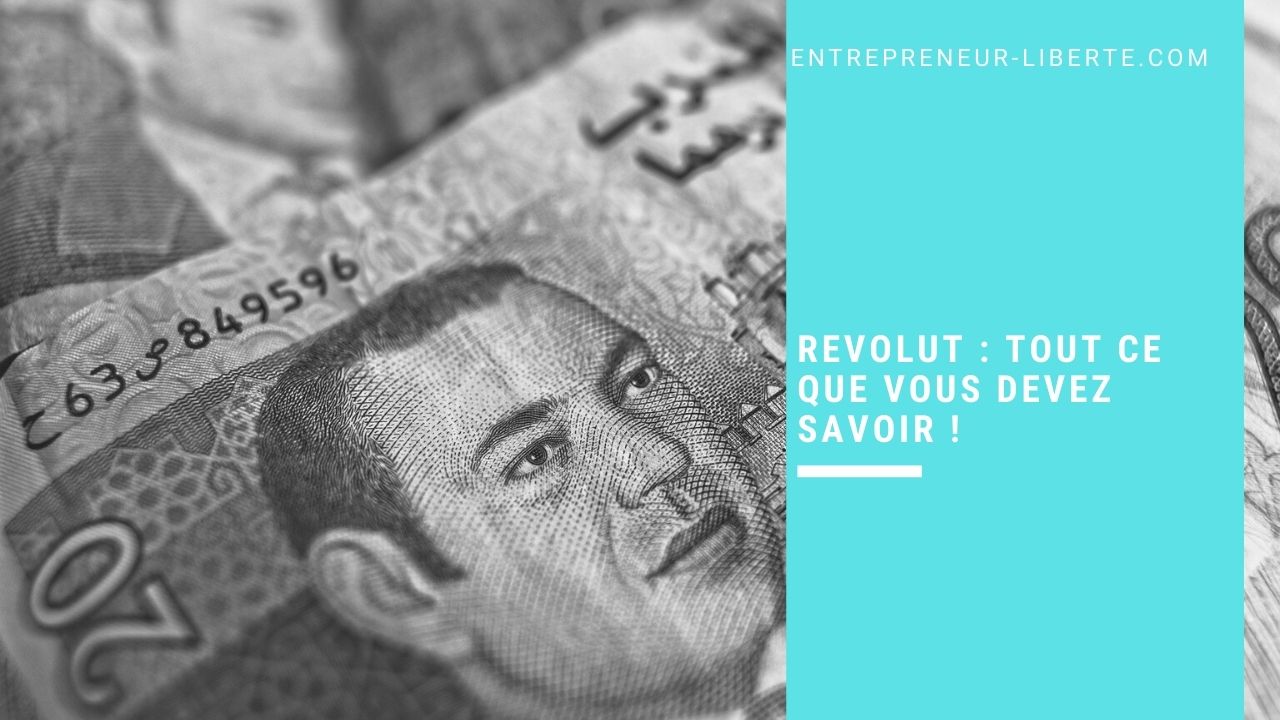 Revolut tout ce que vous devez savoir !